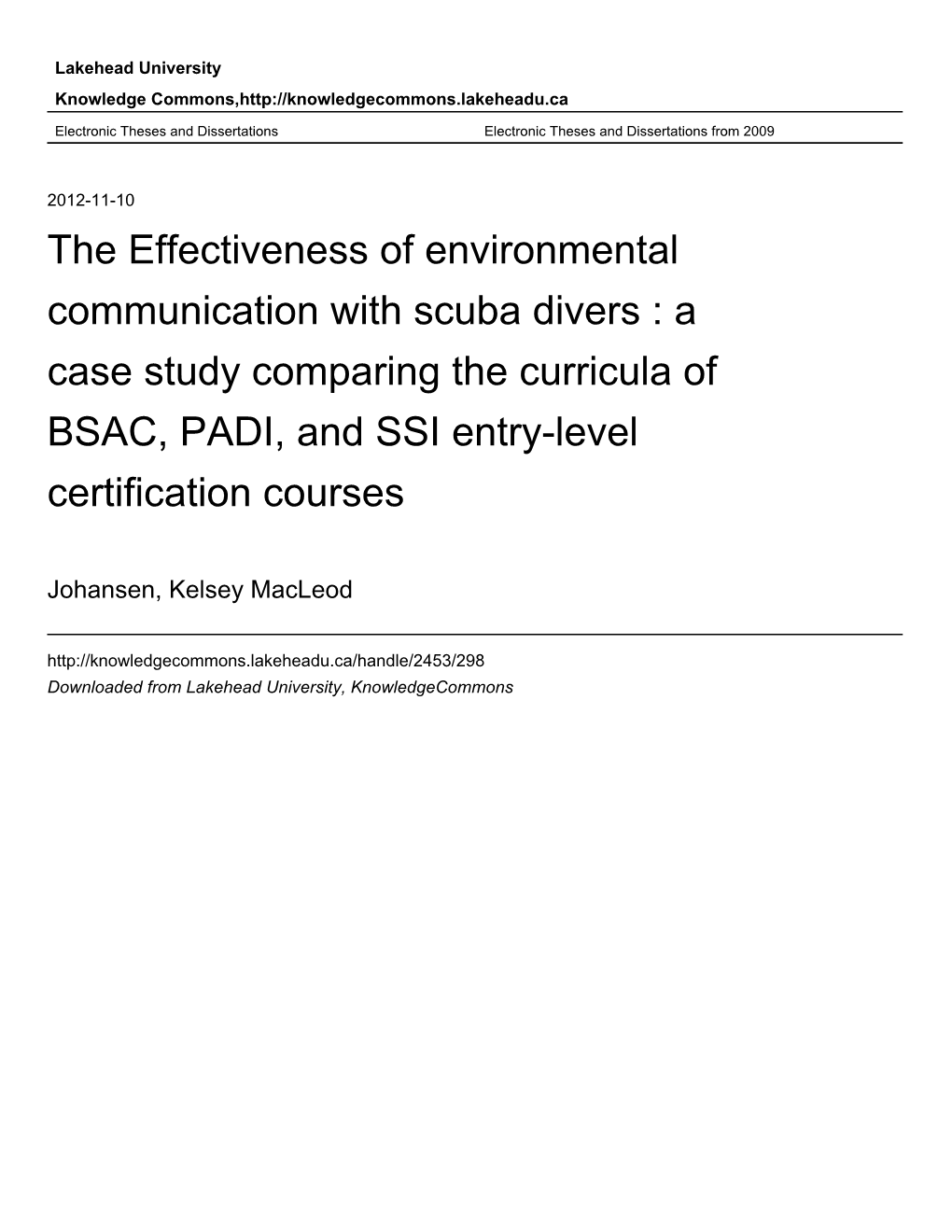 The Effectiveness of Environmental Communication with Scuba Divers : a Case Study Comparing the Curricula of BSAC, PADI, and SSI Entry-Level Certification Courses