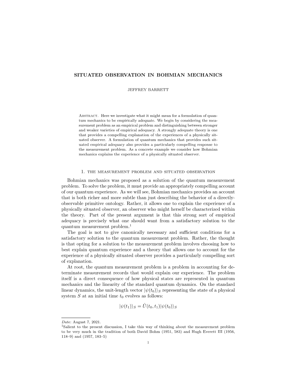 Situated Observation Bohmian Mechanics Was Proposed As a Solution of the Quantum Measurement Problem