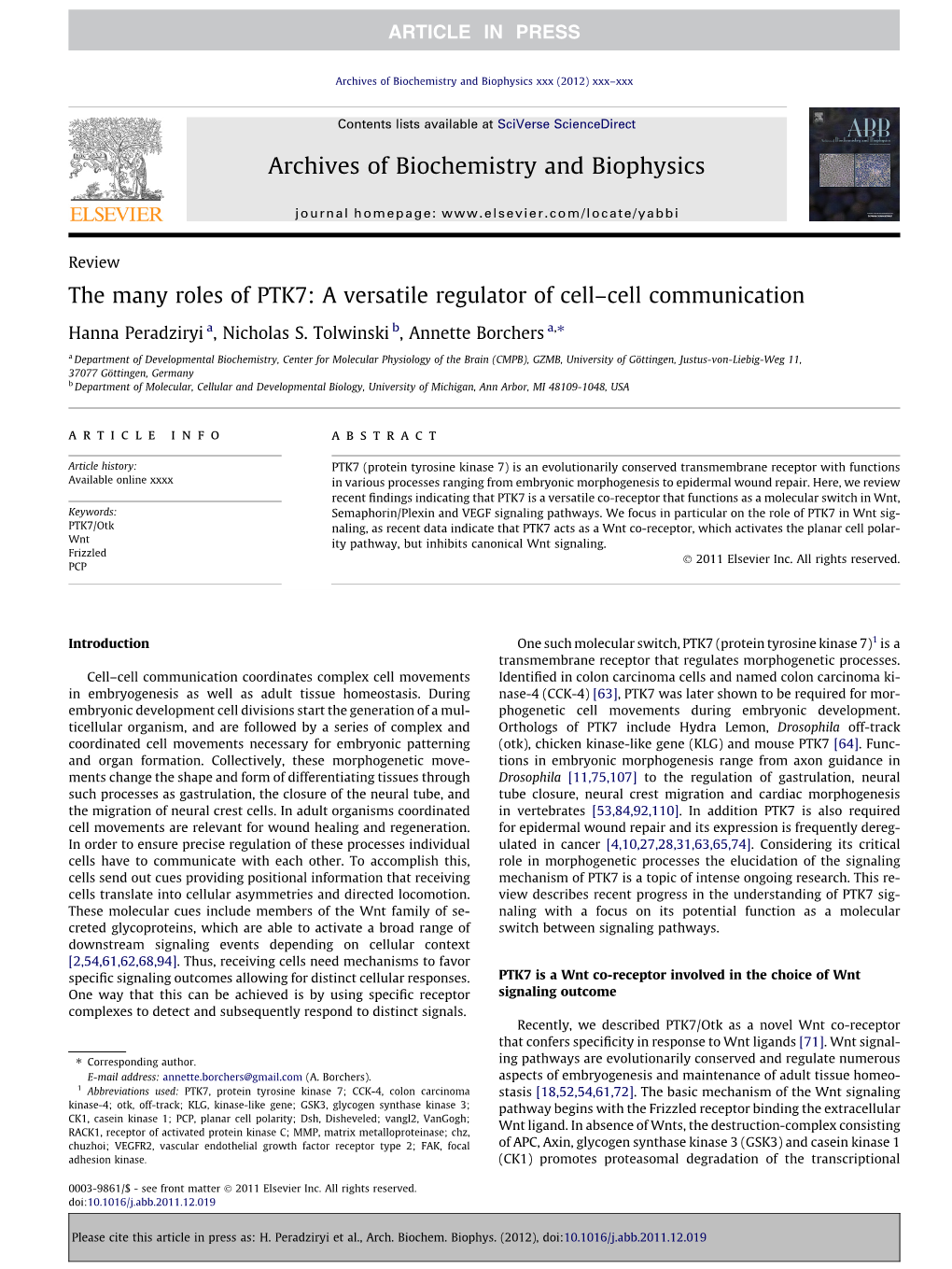 The Many Roles of PTK7: a Versatile Regulator of Cell–Cell Communication ⇑ Hanna Peradziryi A, Nicholas S