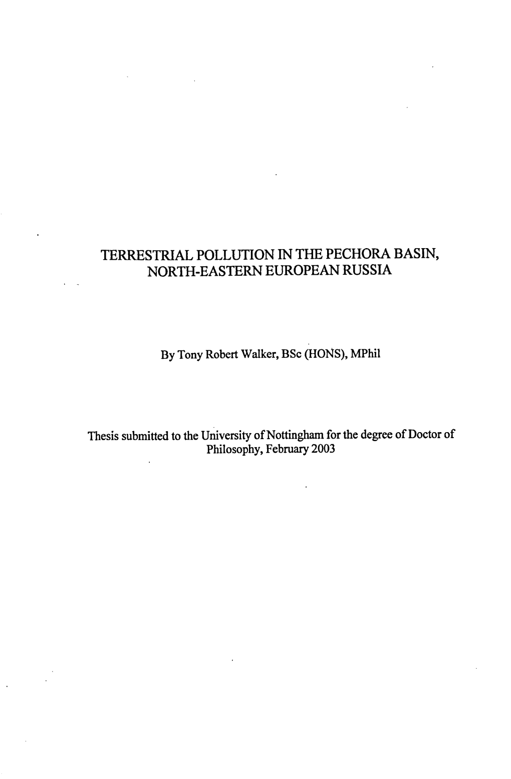 Terrestrial Pollution in the Pechora Basin, North-Eastern European Russia