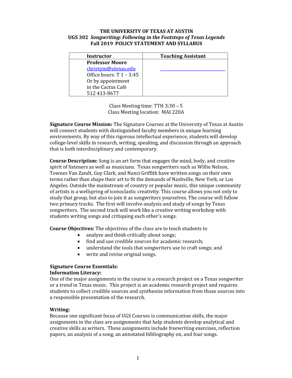 THE UNIVERSITY of TEXAS at AUSTIN UGS 302 Songwriting: Following in the Footsteps of Texas Legends Fall 2019 POLICY STATEMENT and SYLLABUS