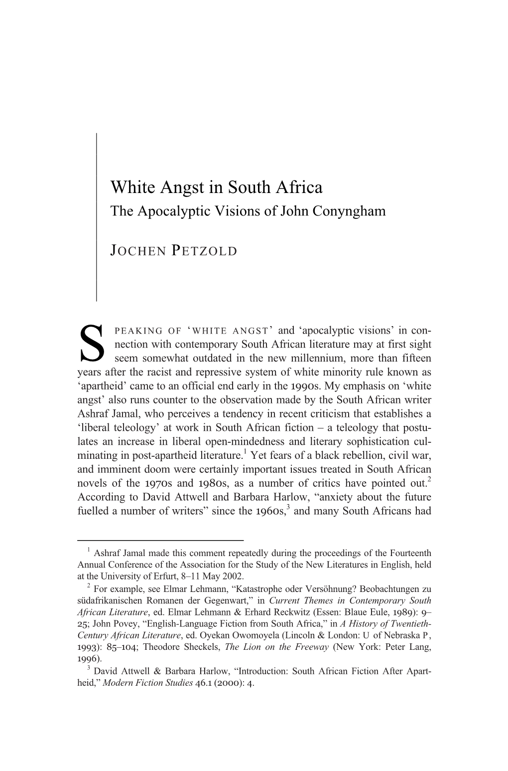 White Angst in South Africa the Apocalyptic Visions of John Conyngham