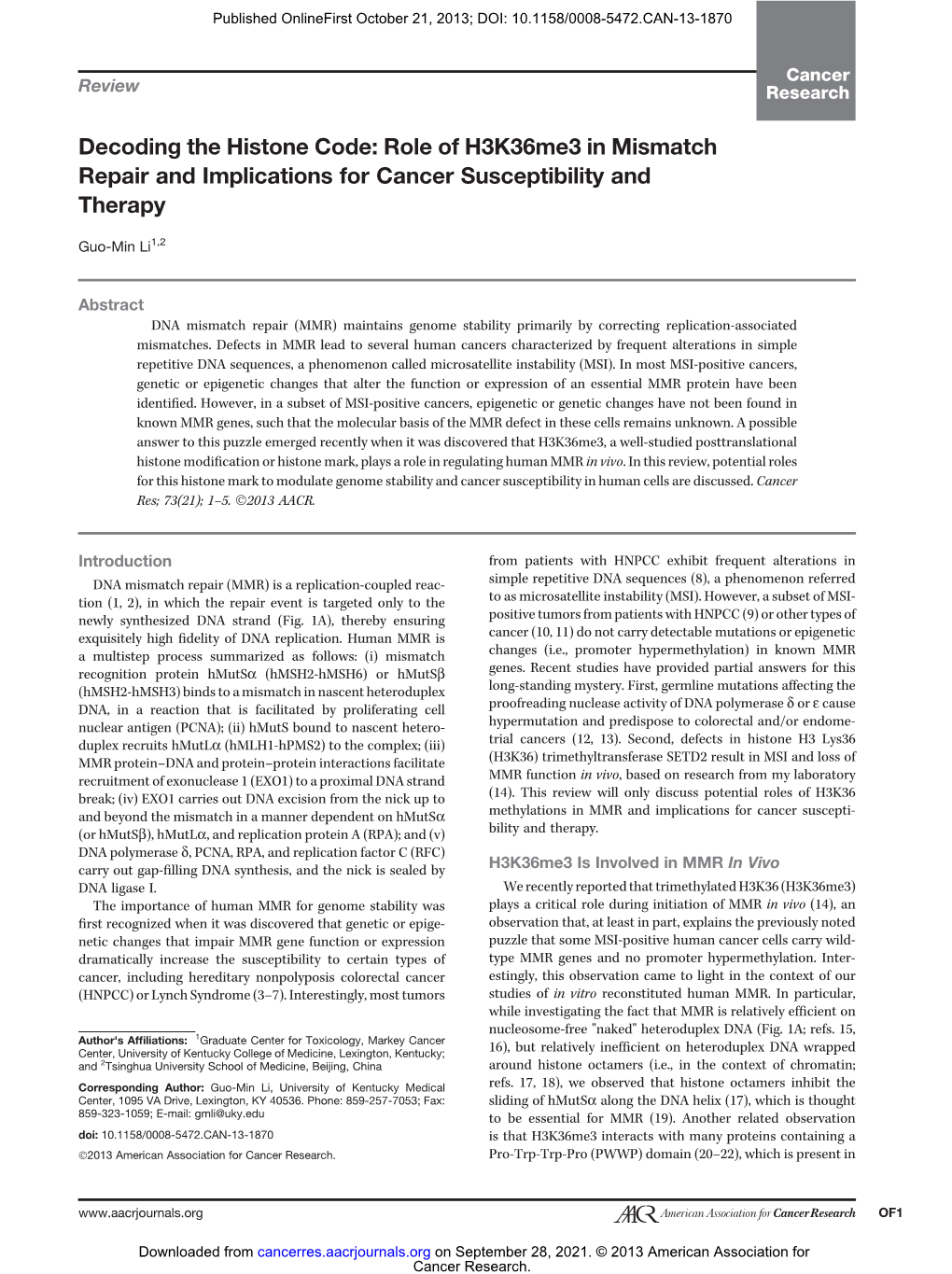 Decoding the Histone Code: Role of H3k36me3 in Mismatch Repair and Implications for Cancer Susceptibility and Therapy