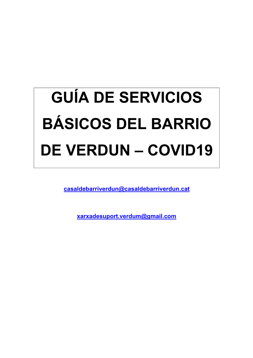 Guía De Servicios Básicos Del Barrio De Verdun – Covid19