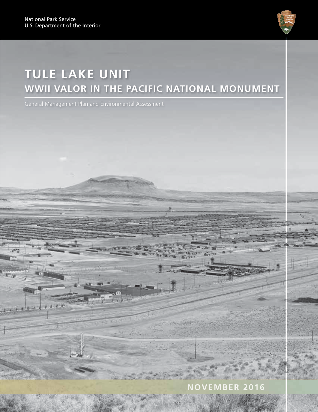 Tule Lake Unit Wwii Valor in the Pacific National Monument