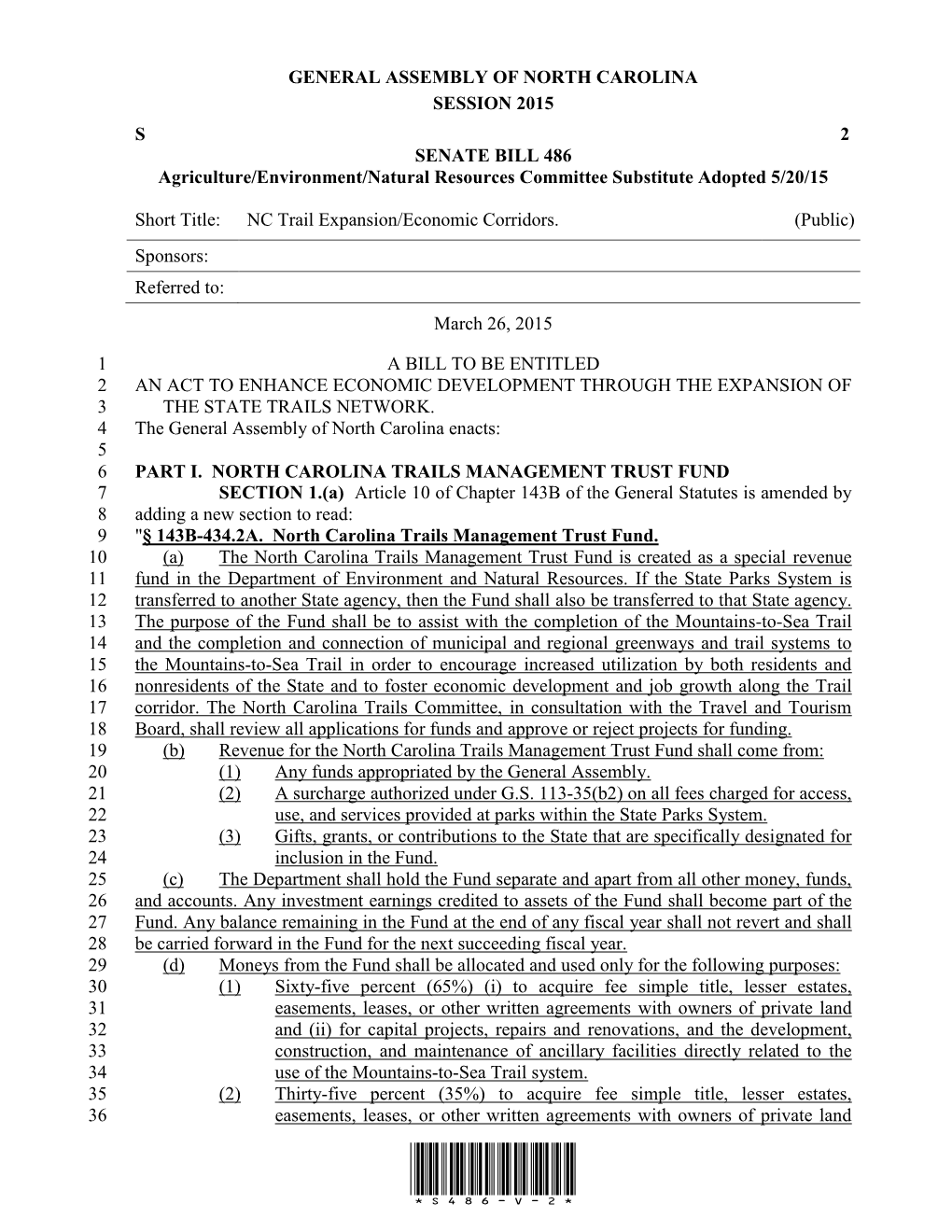 GENERAL ASSEMBLY of NORTH CAROLINA SESSION 2015 S 2 SENATE BILL 486 Agriculture/Environment/Natural Resources Committee Substitute Adopted 5/20/15