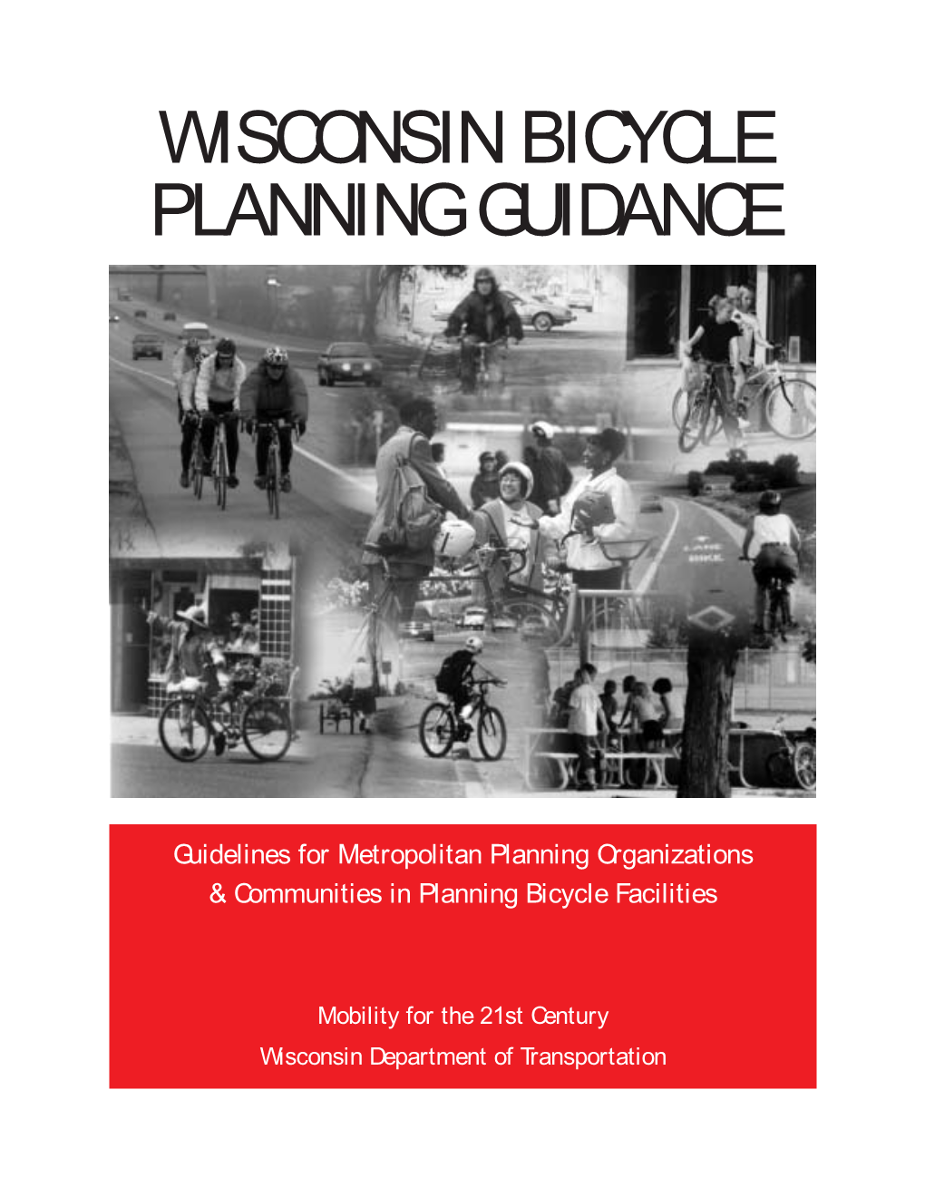 Wisconsin Bicycle Planning Guidance