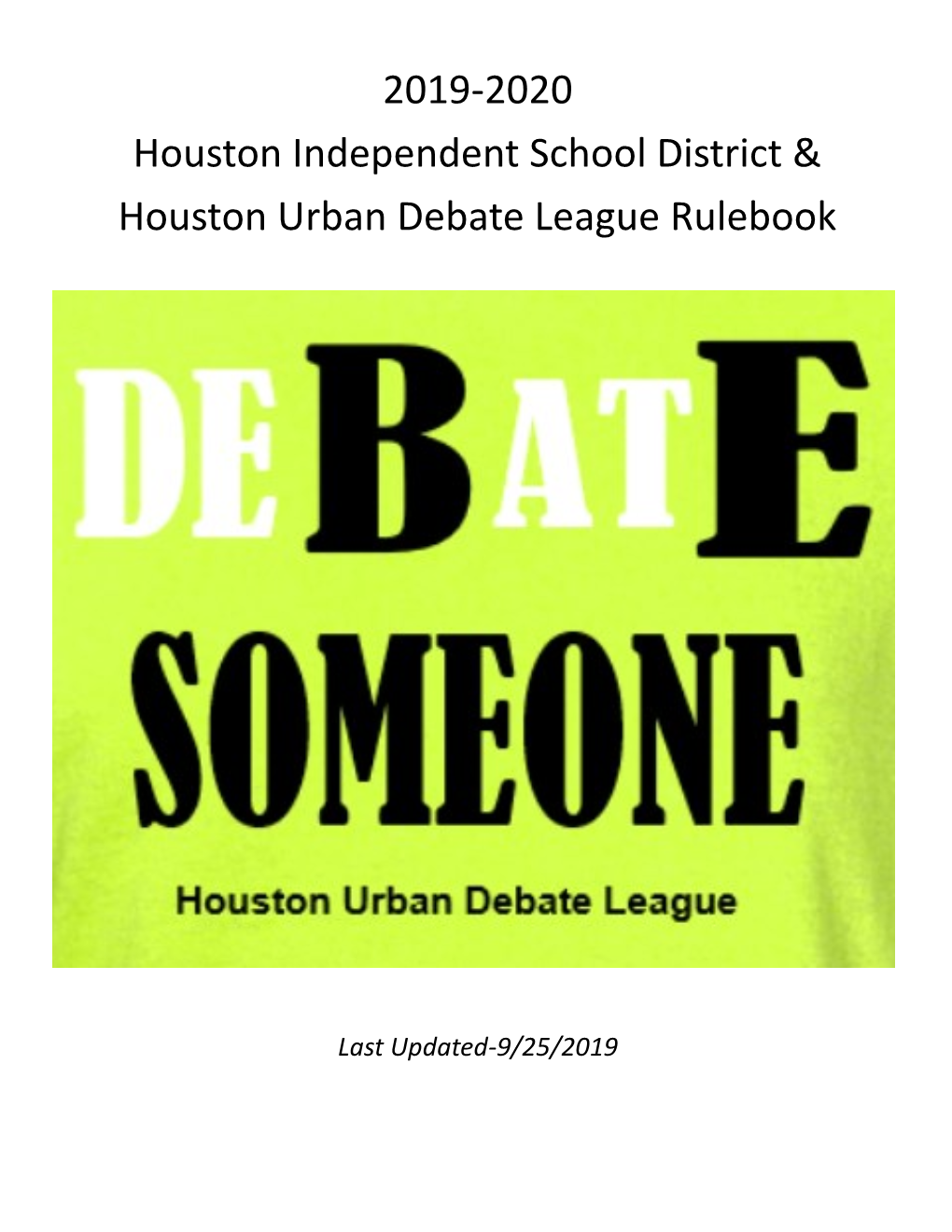 2019-2020 Houston Independent School District & Houston Urban