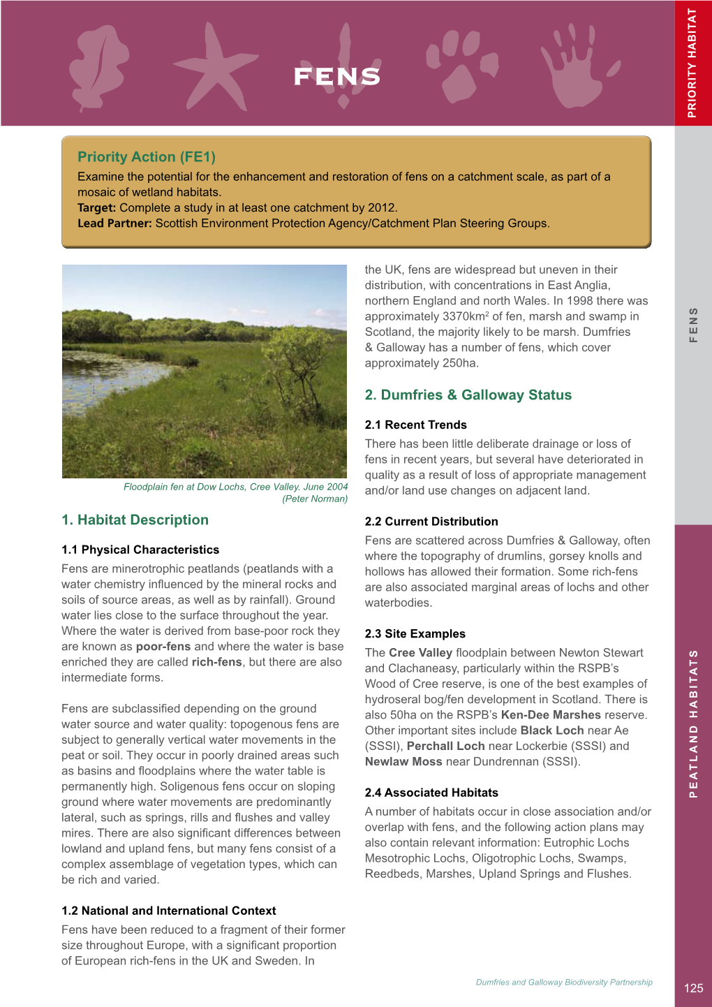 1. Habitat Description 2. Dumfries & Galloway Status Priority Action