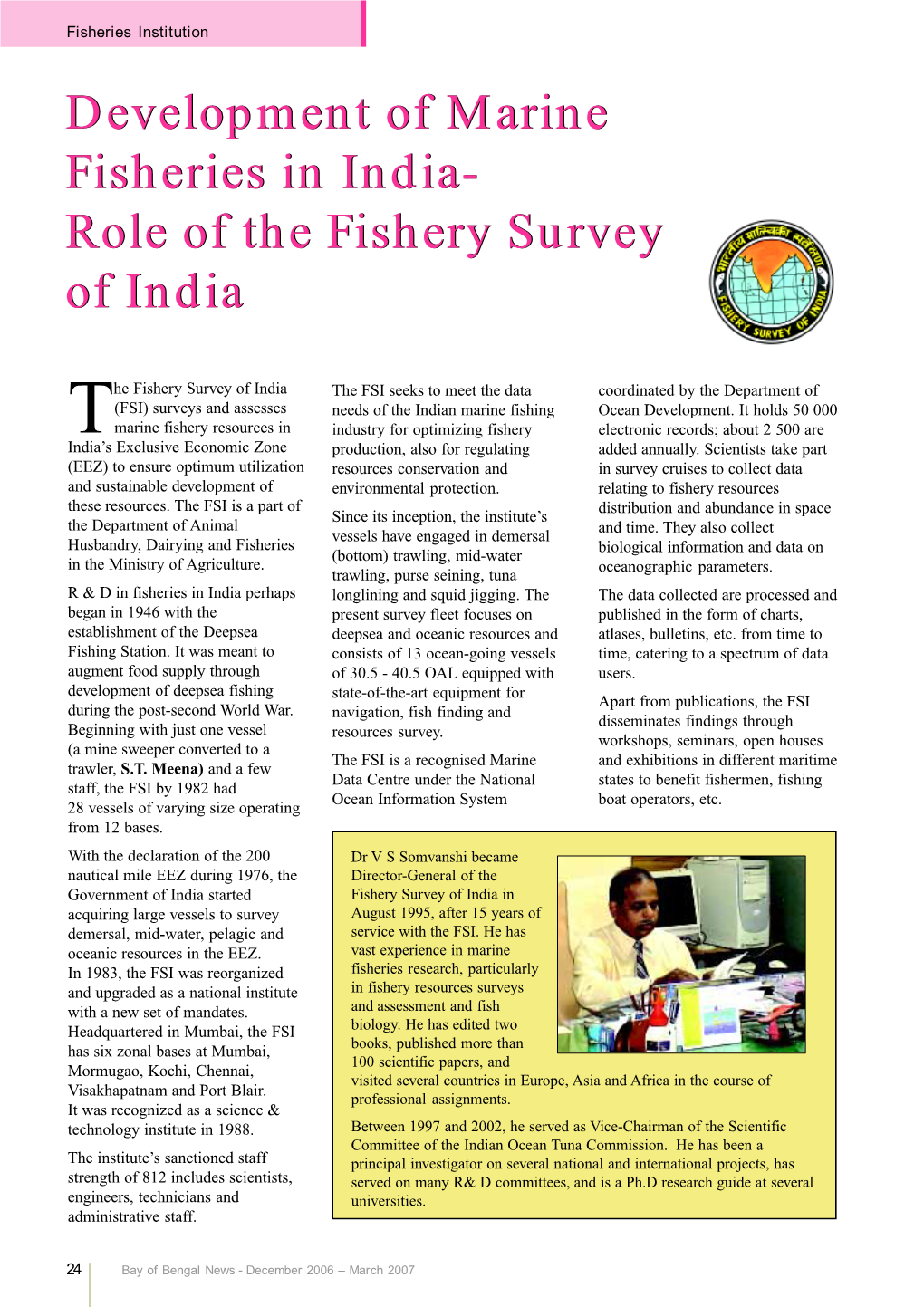 Development of Marine Fisheries in India- Role of the Fishery Survey of India