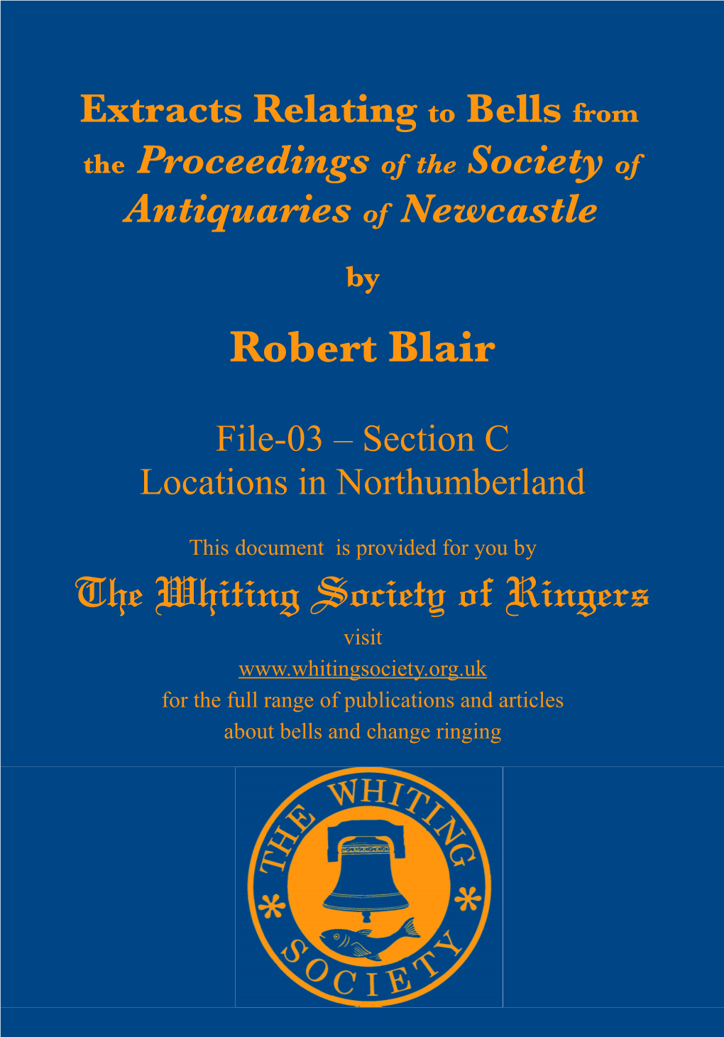 Robert Blair the Whiting Society of Ringers