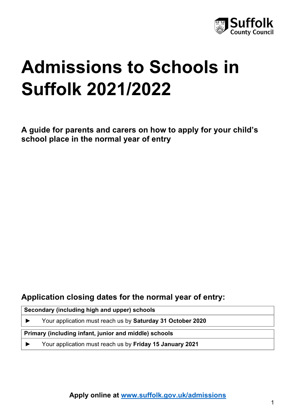 Admissions to Schools in Suffolk 2021/2022