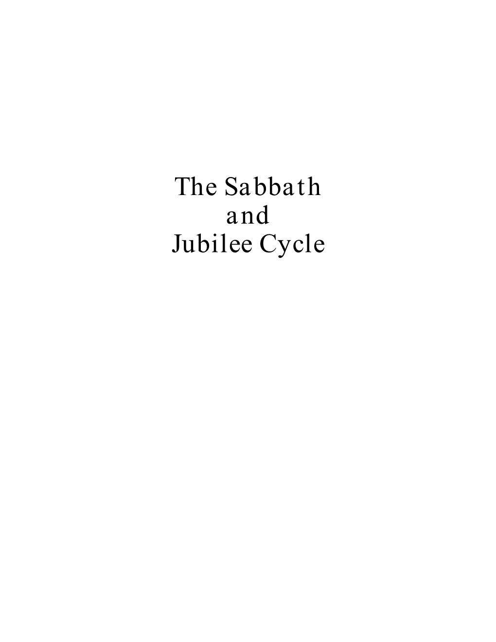 The Sabbath and Jubilee Cycle