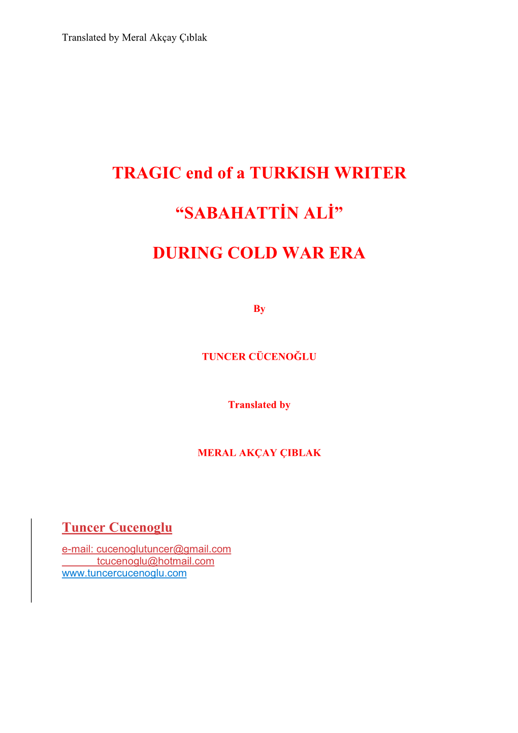 TRAGIC End of a TURKISH WRITER “SABAHATTİN ALİ” DURING COLD