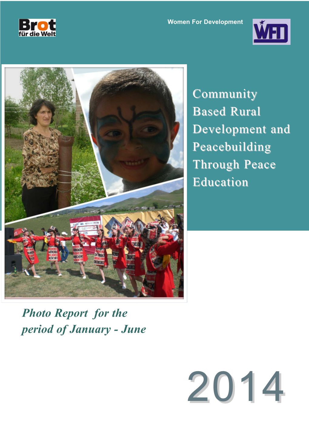 Community Based Rural Development and Peacebuilding Through Peace Education” Took Place