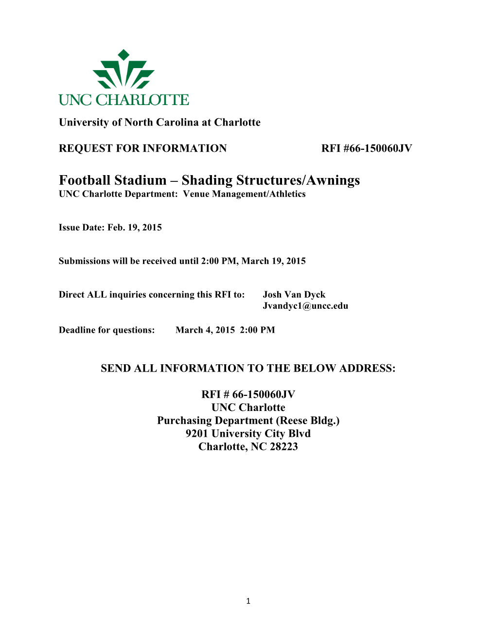 Football Stadium – Shading Structures/Awnings UNC Charlotte Department: Venue Management/Athletics