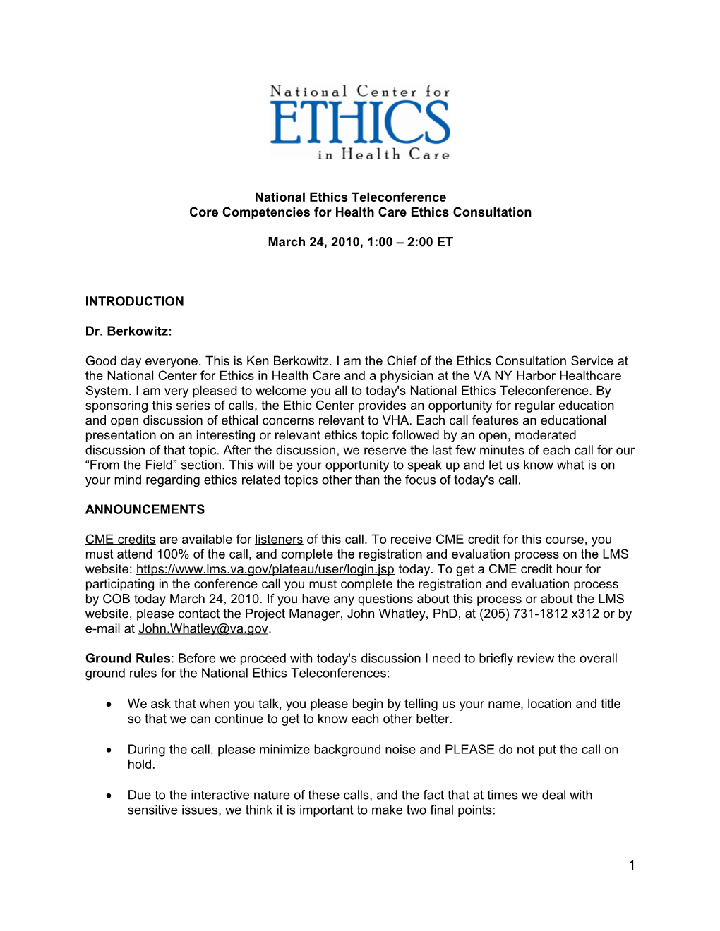 National Ethics Teleconference - Core Competencies in Ethics Consultation - US Department