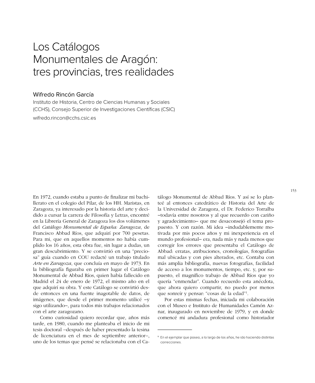 Los Catálogos Monumentales De Aragón: Tres Provincias, Tres Realidades