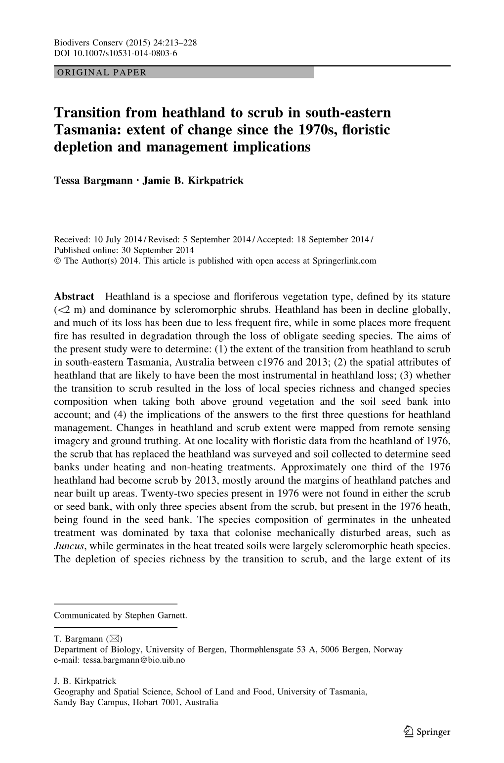 Transition from Heathland to Scrub in South-Eastern Tasmania: Extent of Change Since the 1970S, ﬂoristic Depletion and Management Implications