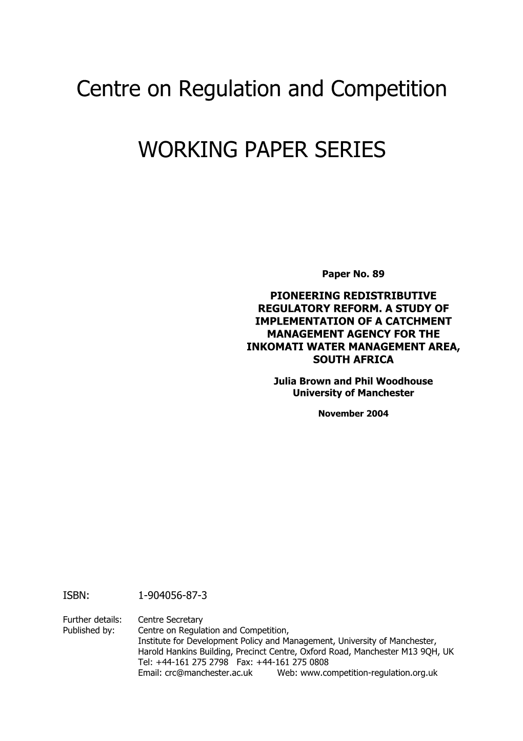 Centre on Regulation and Competition WORKING PAPER