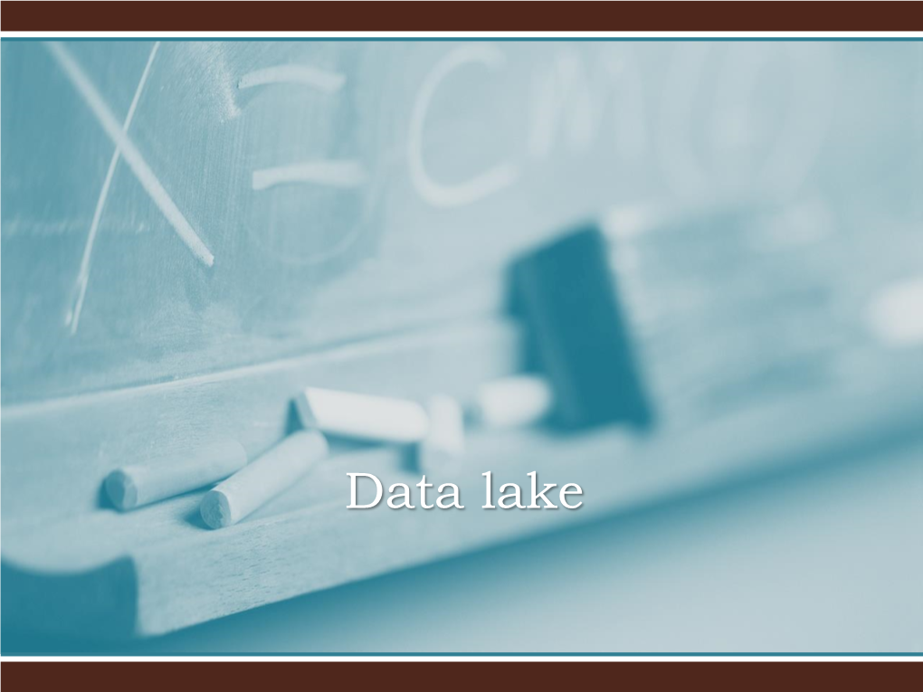 Data Lake Outline