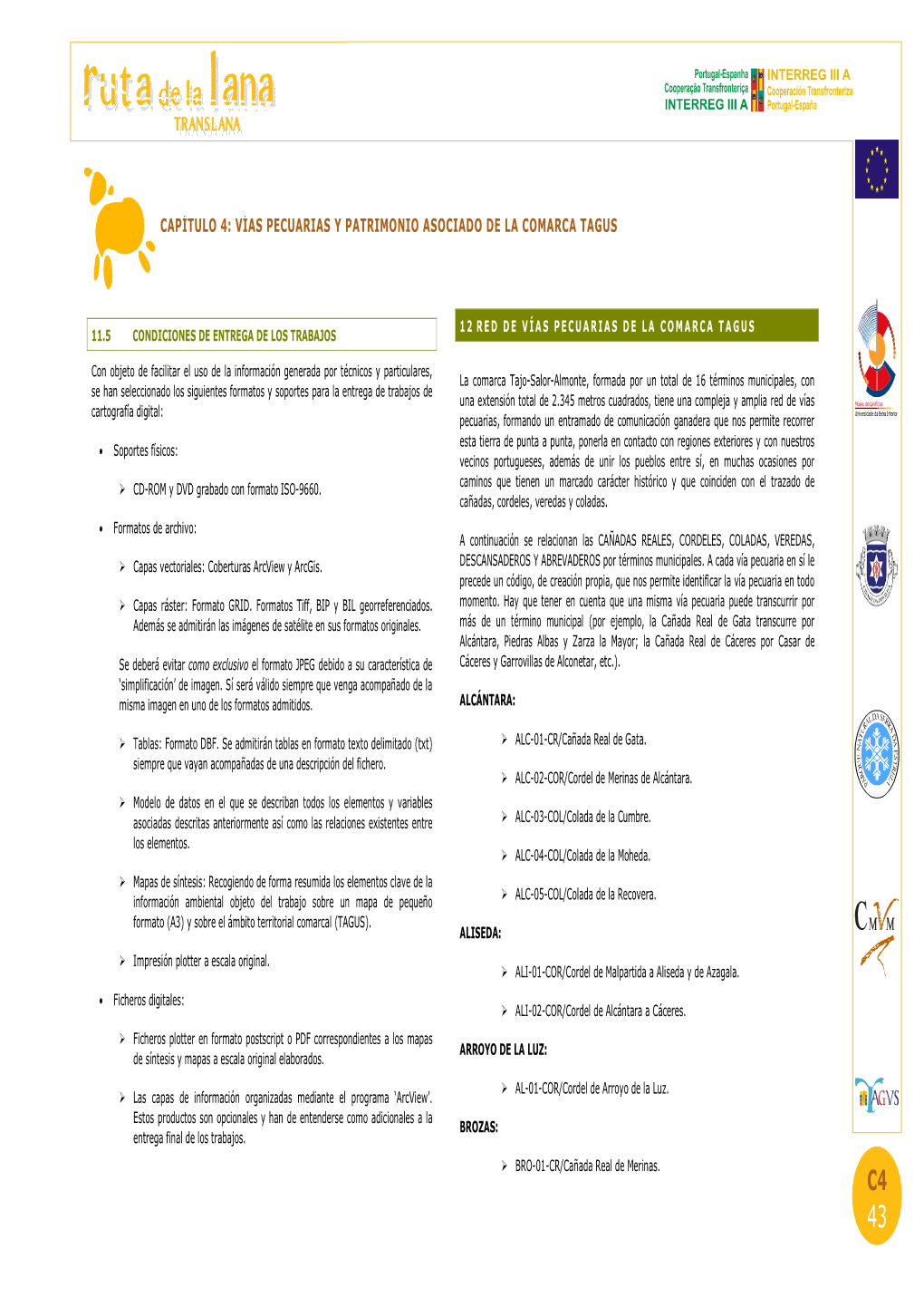 Vías Pecuarias Y Patrimonio Asociado De La Comarca Tagus