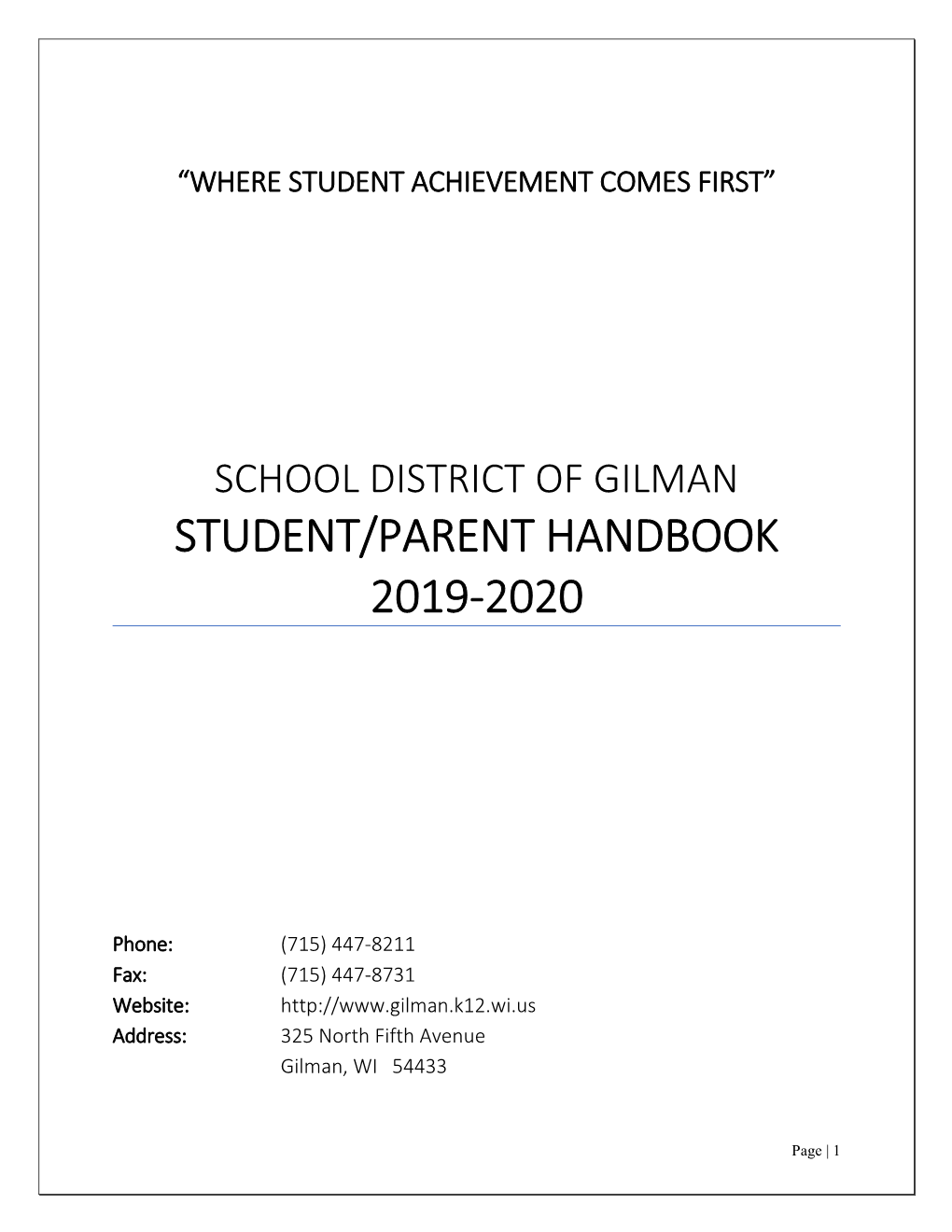 School District of Gilman Student/Parent Handbook 2019-2020