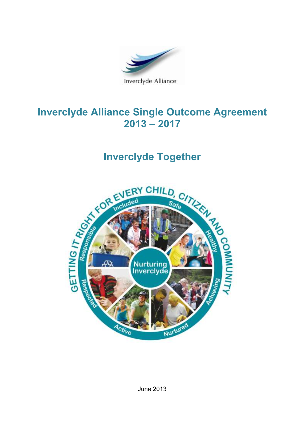 Inverclyde Alliance Single Outcome Agreement 2013 – 2017