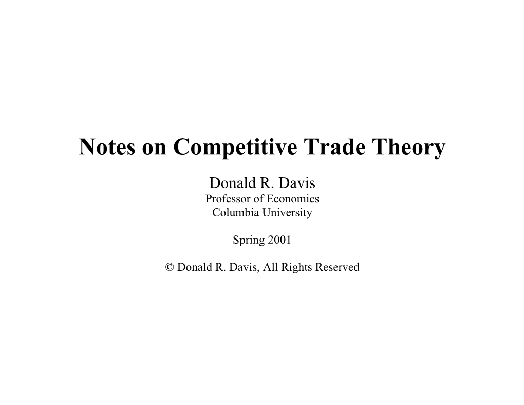 Notes on Competitive Trade Theory