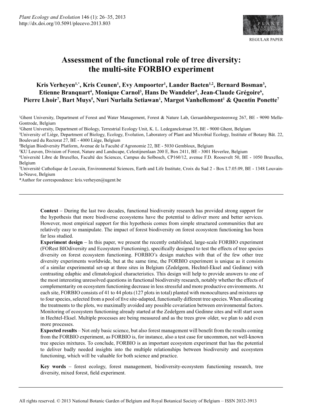 Assessment of the Functional Role of Tree Diversity: the Multi-Site FORBIO Experiment