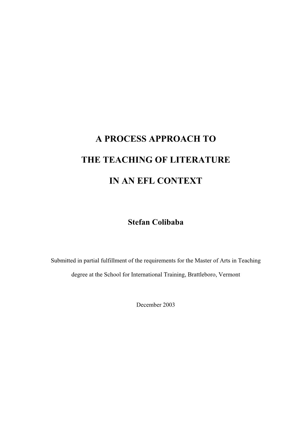 A Process Approach to the Teaching of Litearure in An