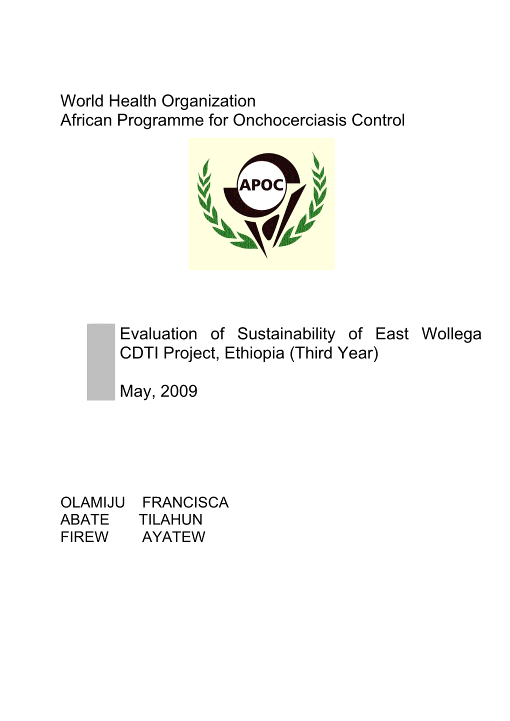 World Health Organization African Programme for Onchocerciasis Control