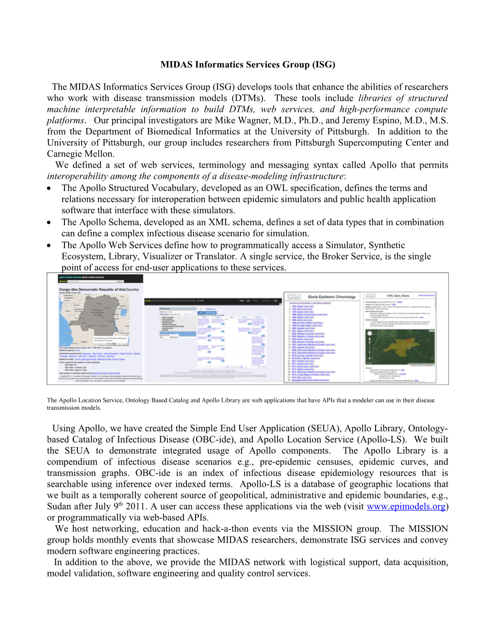 MIDAS Informatics Services Group (ISG)