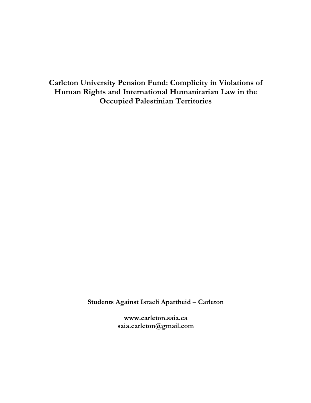 Carleton University Pension Fund: Complicity in Violations of Human Rights and International Humanitarian Law in the Occupied Palestinian Territories