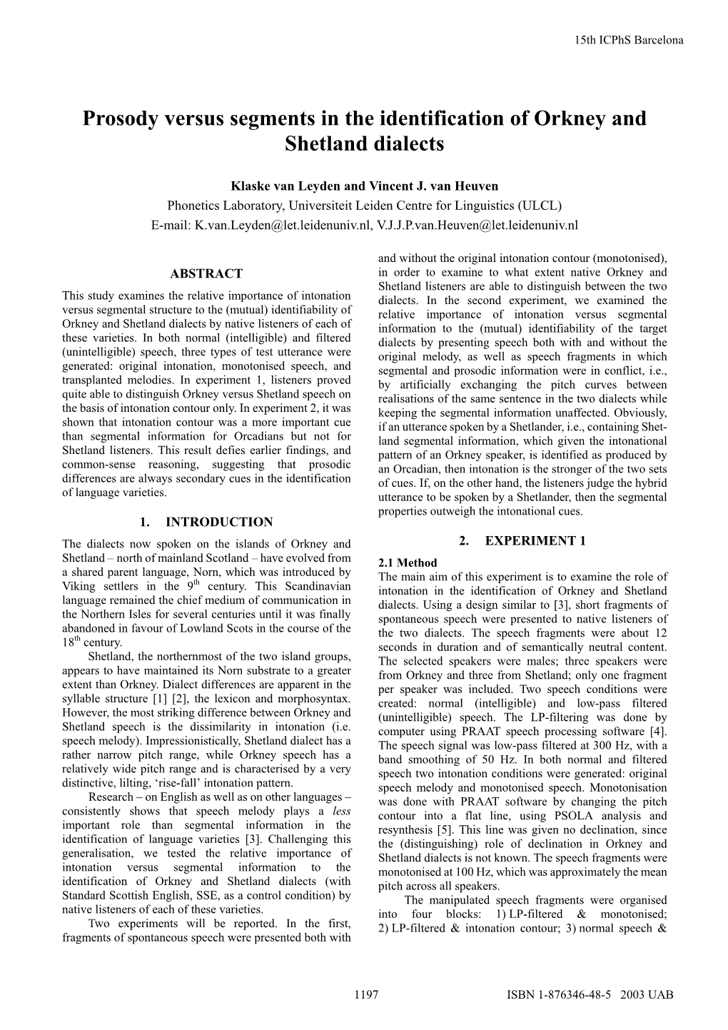 Prosody Versus Segments in the Identification of Orkney and Shetland Dialects