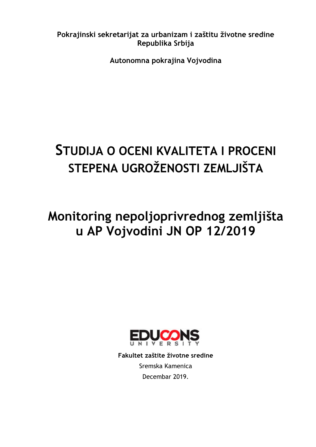 Monitoring Nepoljoprivrednog Zemljišta U AP Vojvodini JN OP 12/2019