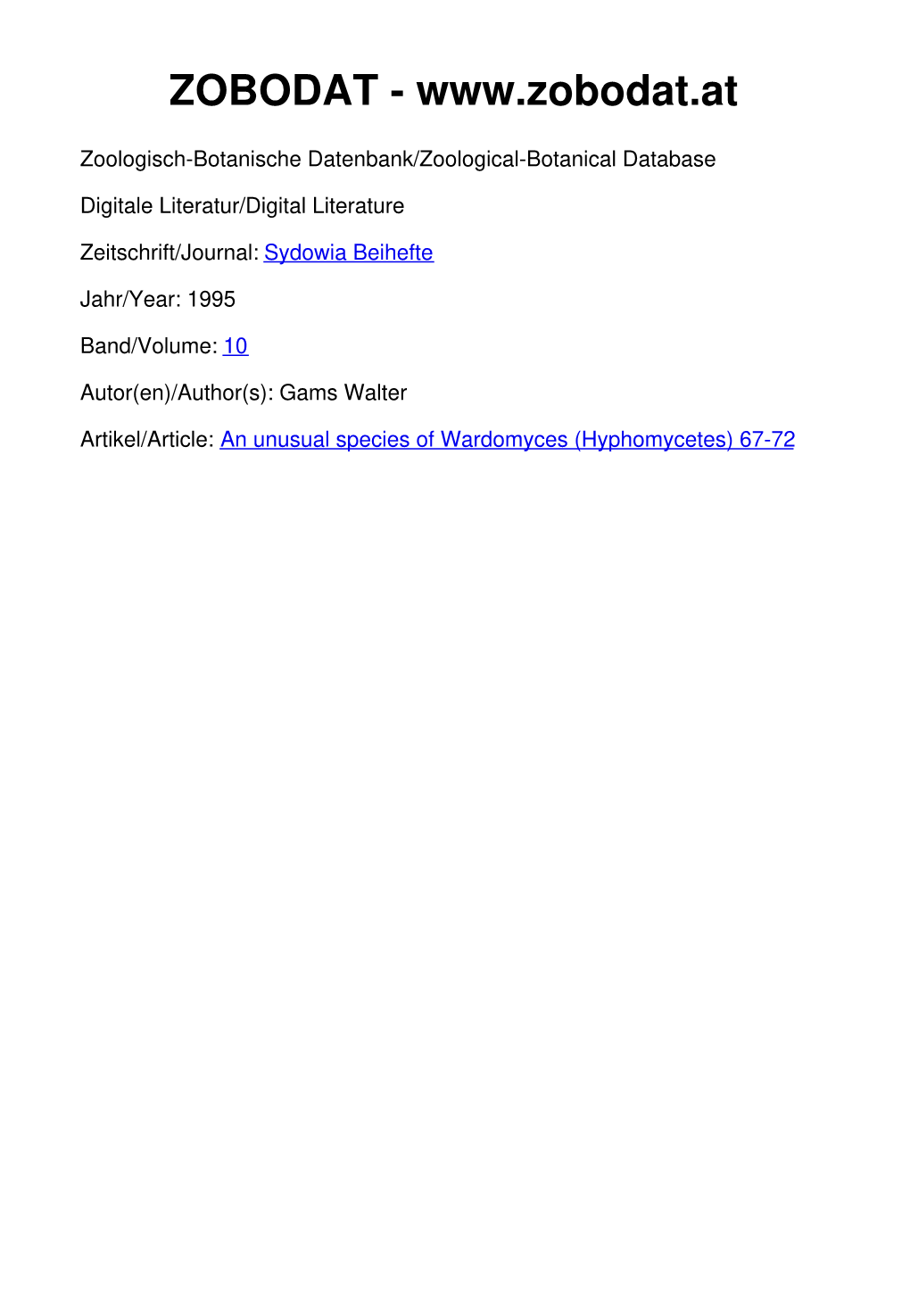 An Unusual Species of Wardomyces (Hyphomycetes)*