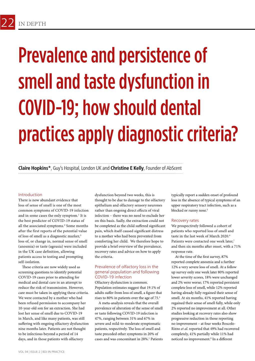 Prevalence and Persistence of Smell and Taste Dysfunction in COVID-19; How Should Dental Practices Apply Diagnostic Criteria?
