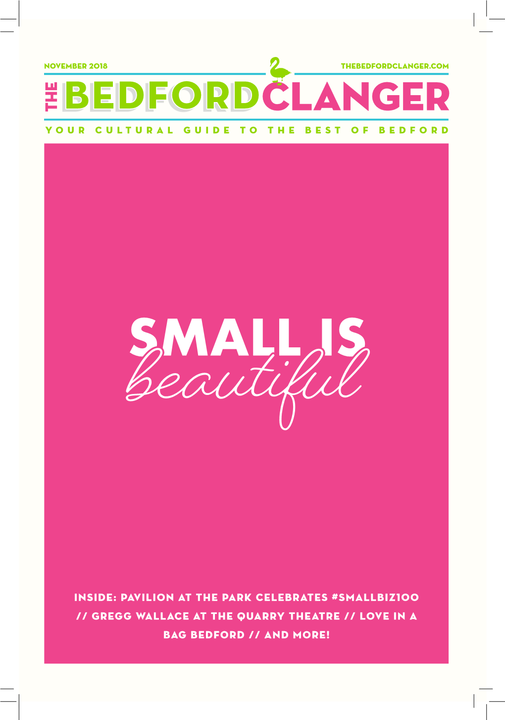 SMALL IS Beautiful