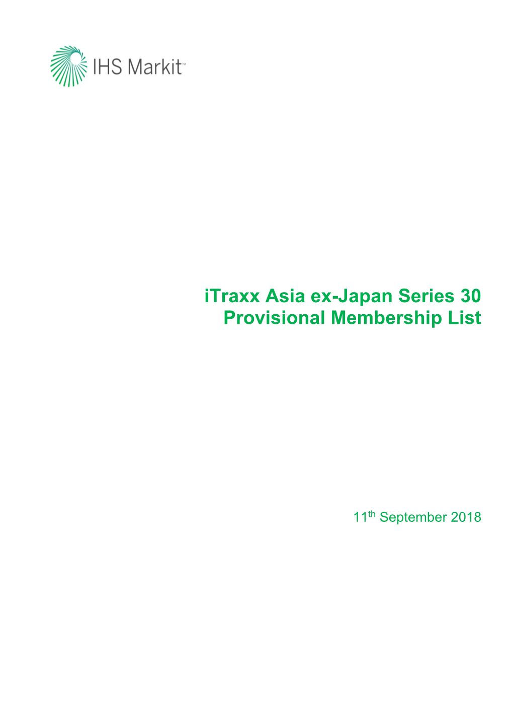 Itraxx Asia Ex-Japan Series 30 Provisional Membership List