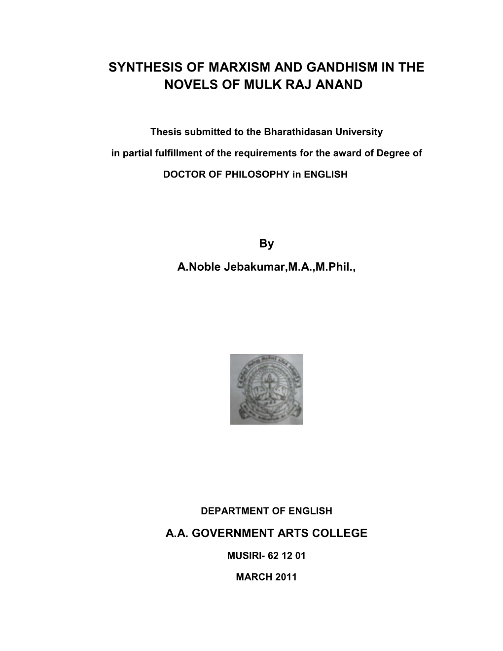 Synthesis of Marxism and Gandhism in the Novels of Mulk Raj Anand