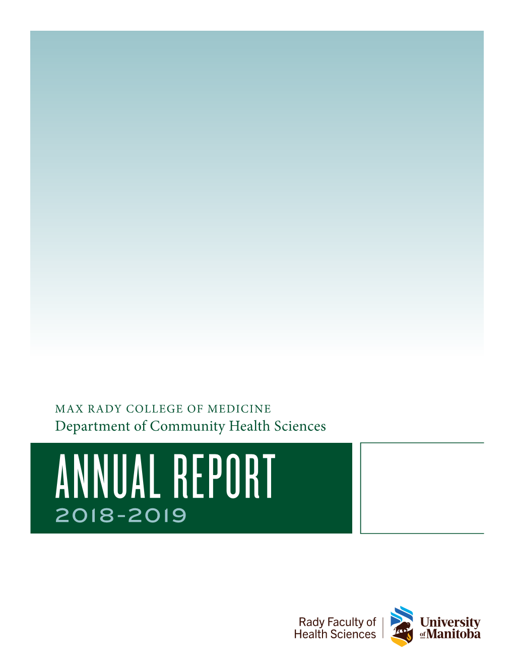 Department of Community Health Sciences ANNUAL REPORT 2018-2019