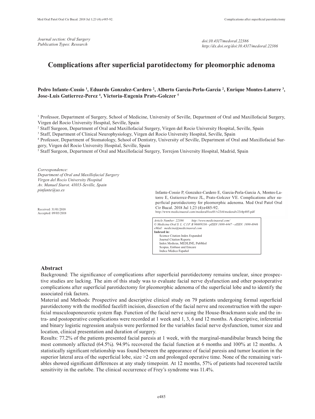 Complications After Superficial Parotidectomy for Pleomorphic Adenoma