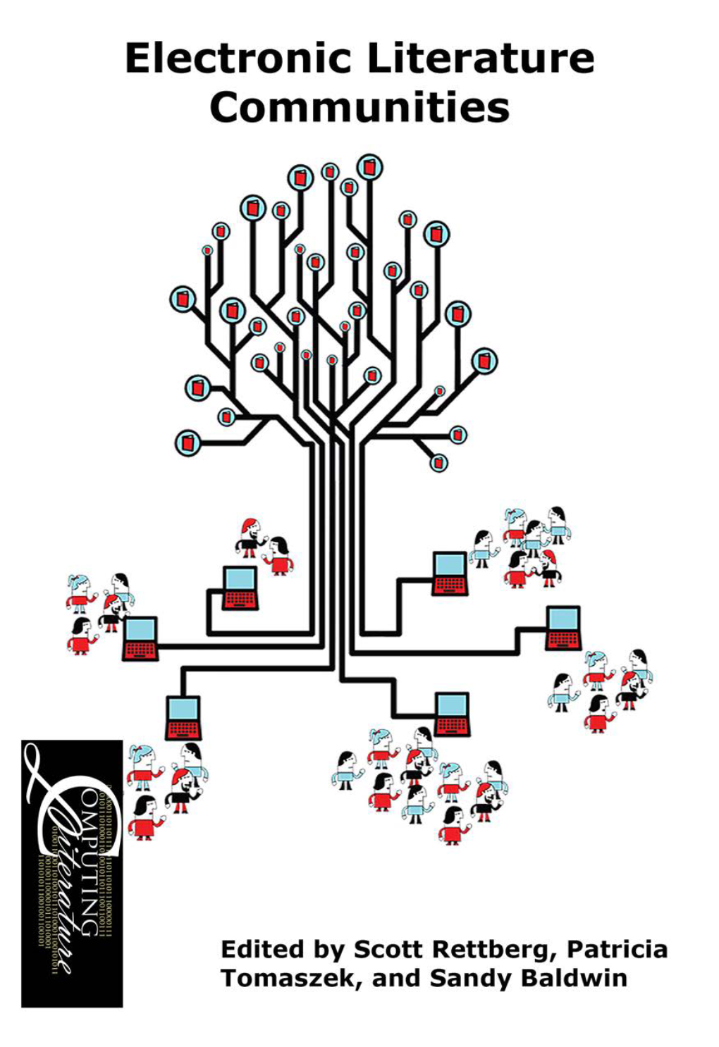 Electronic Literature Communities Computing Literature