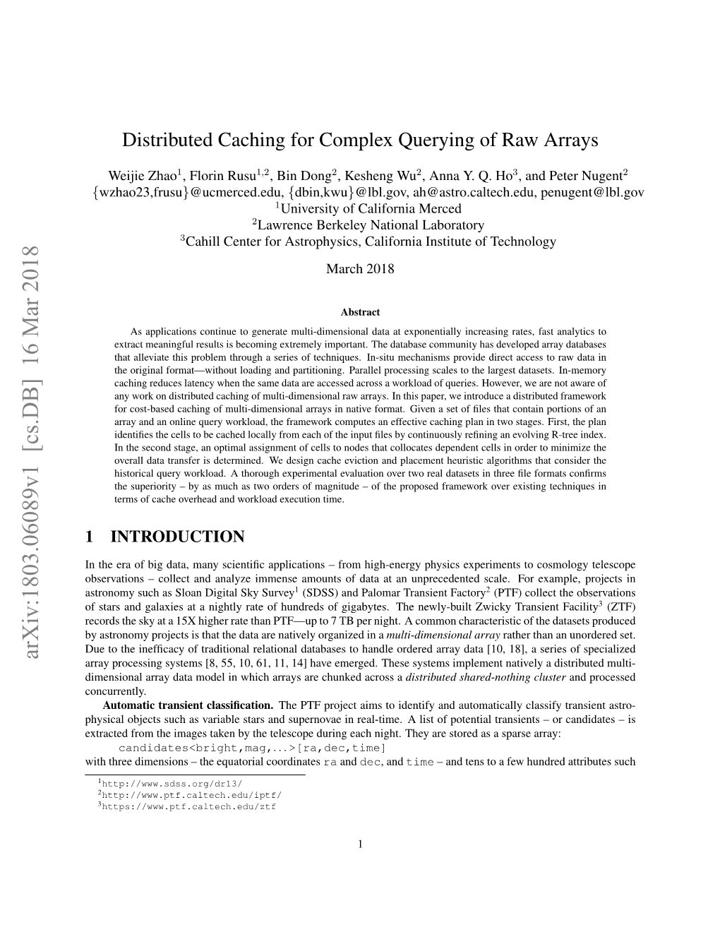 Distributed Caching for Complex Querying of Raw Arrays