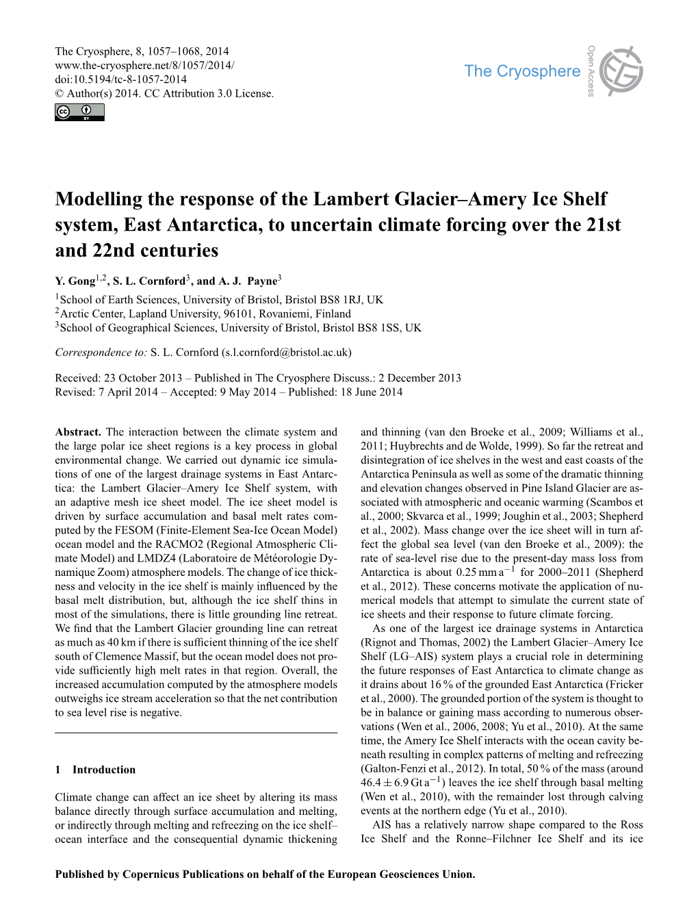 Modelling the Response of the Lambert Glacier–Amery Ice Shelf System, East Antarctica, to Uncertain Climate Forcing Over the 21St and 22Nd Centuries