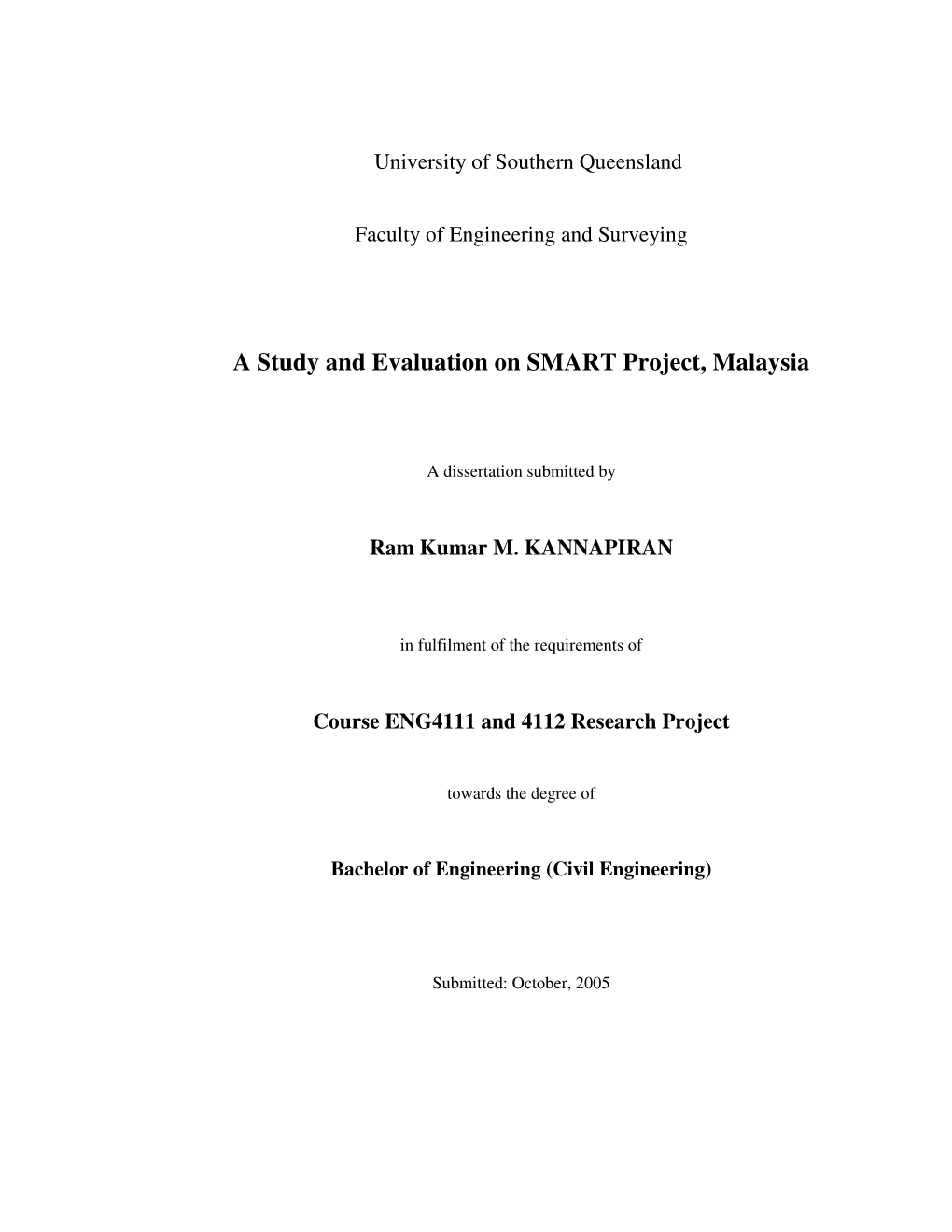 A Study and Evaluation on SMART Project, Malaysia