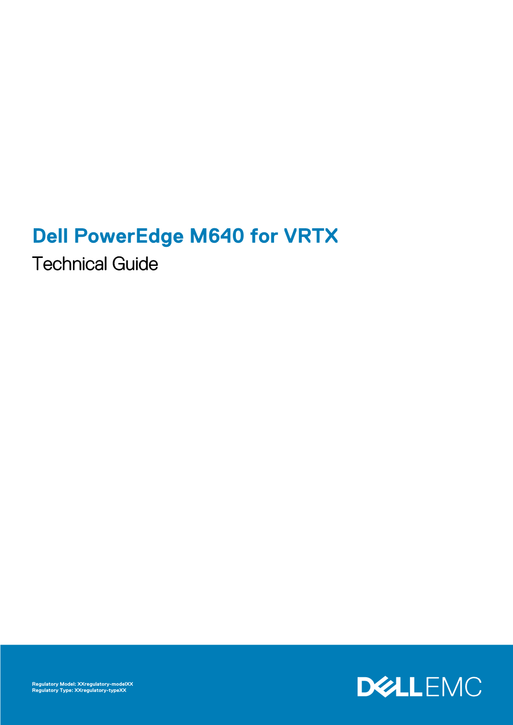 Dell Poweredge M640 for VRTX Technical Guide