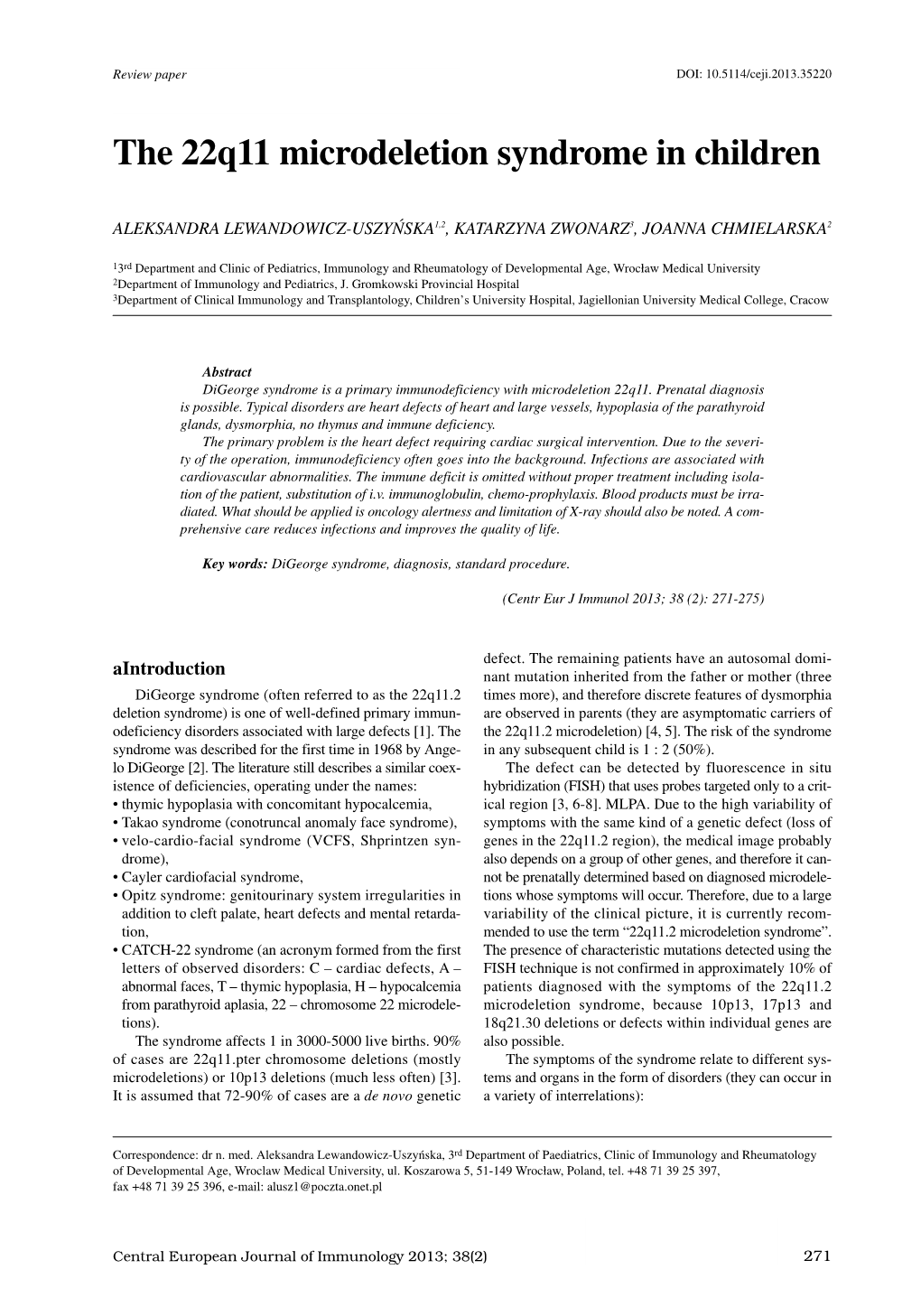 The 22Q11 Microdeletion Syndrome in Children