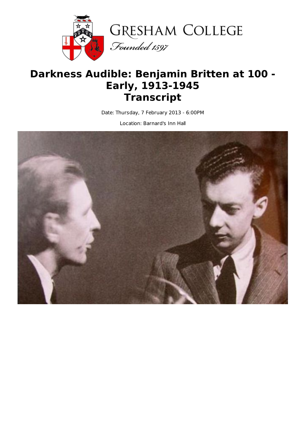 Darkness Audible: Benjamin Britten at 100 - Early, 1913-1945 Transcript